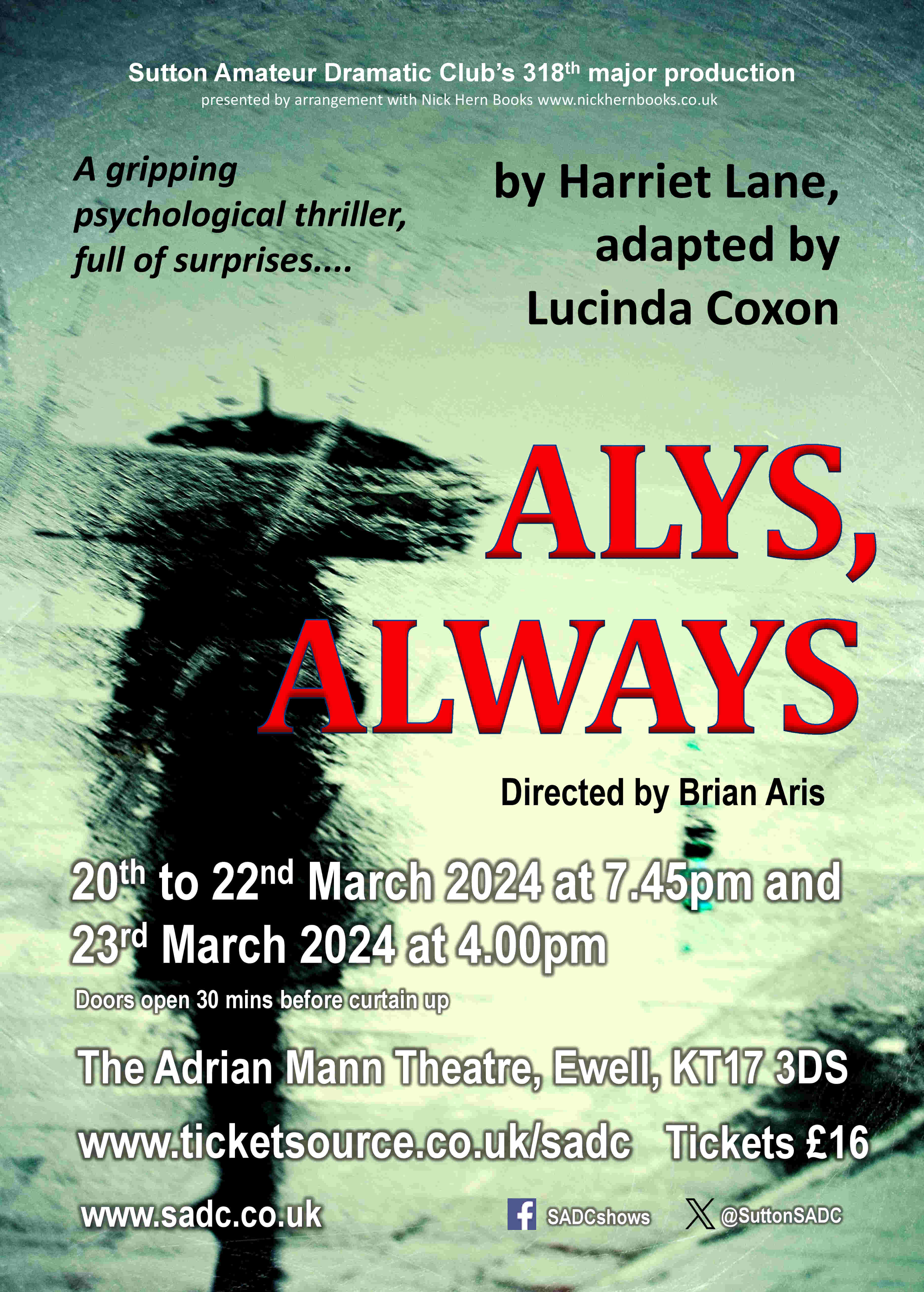 Poster for SADC's March production Alys, Always presented by SADC
