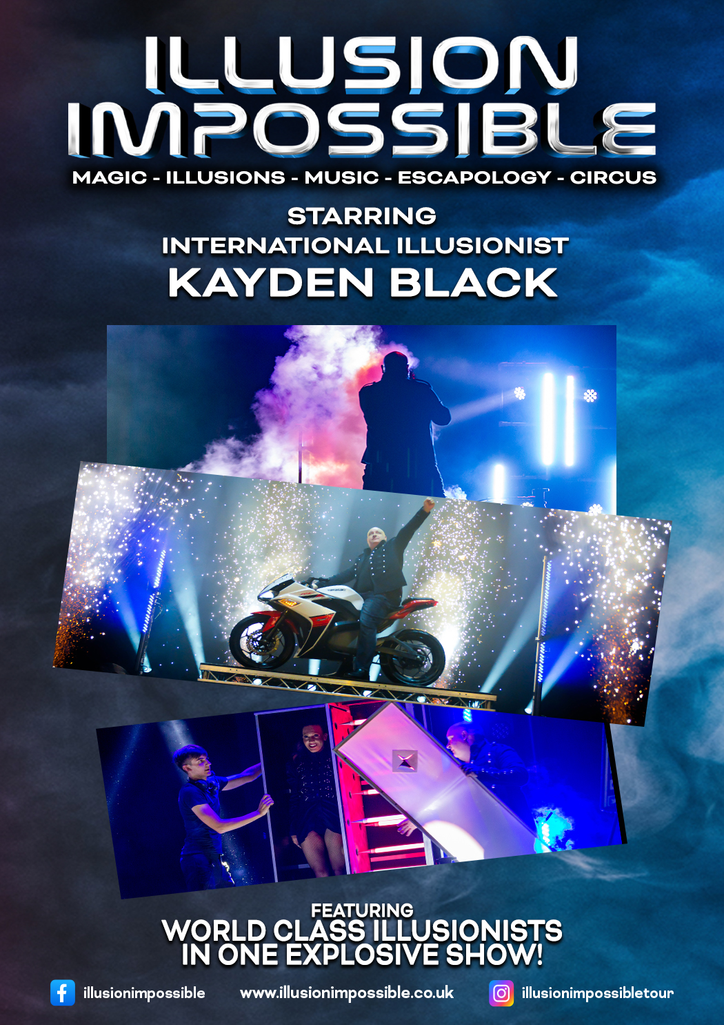 Illusion Impossible. Magic - illusions - music - escapology - circus Starring internatioal illusionist Kayden Black Featuring world class illusionists in one explosive show! FB: illusionimpossible www.illusionimpossible.co.uk insta: illusionimpossibletour