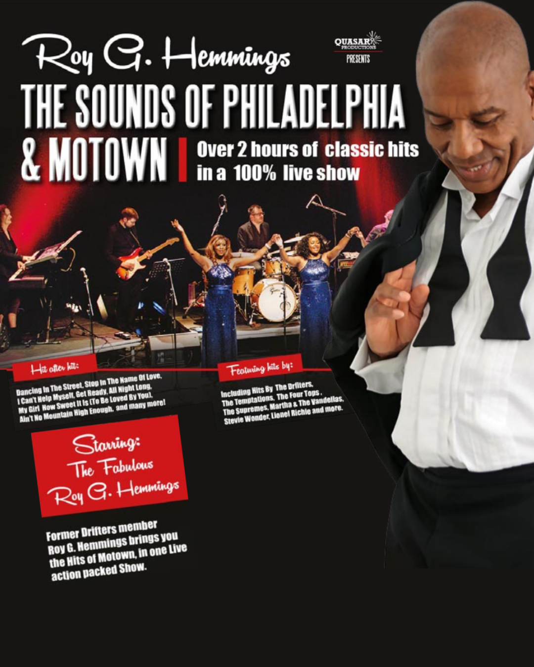 flyer for the event the sounds of philadelphia & motown. over 2 hours of classic hits in a 100% live show. features a man in formal dress, and a band with singers.