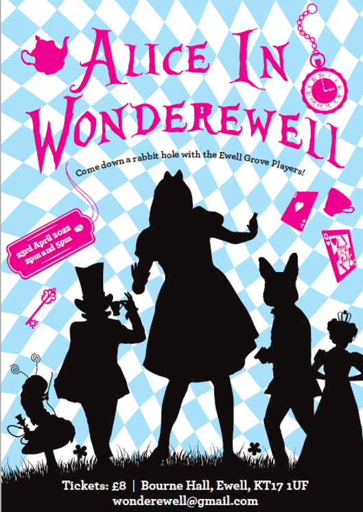 Alice in WonderEwell Alice in WonderEwell Ewell Grove Primary School
